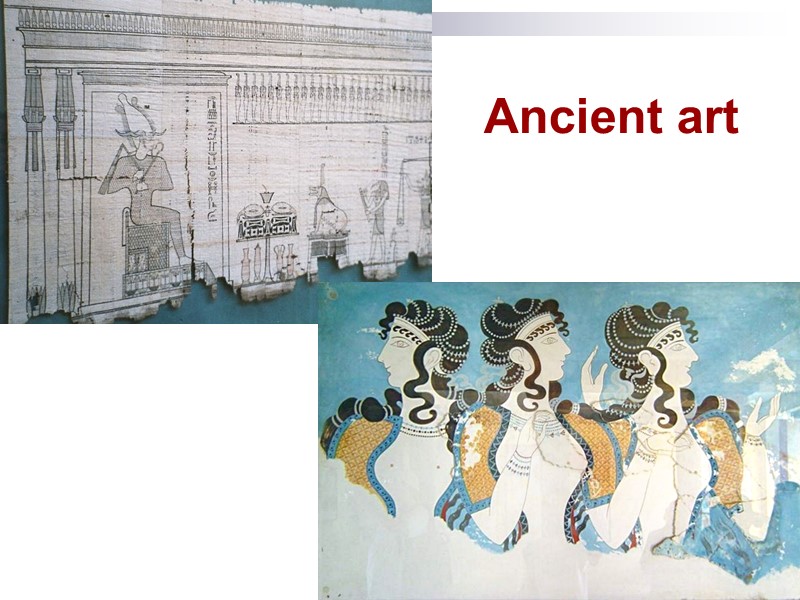 Ancient art Ancient art